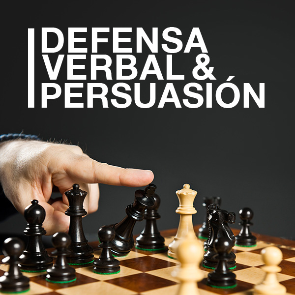 Defensa Verbal y persuasión